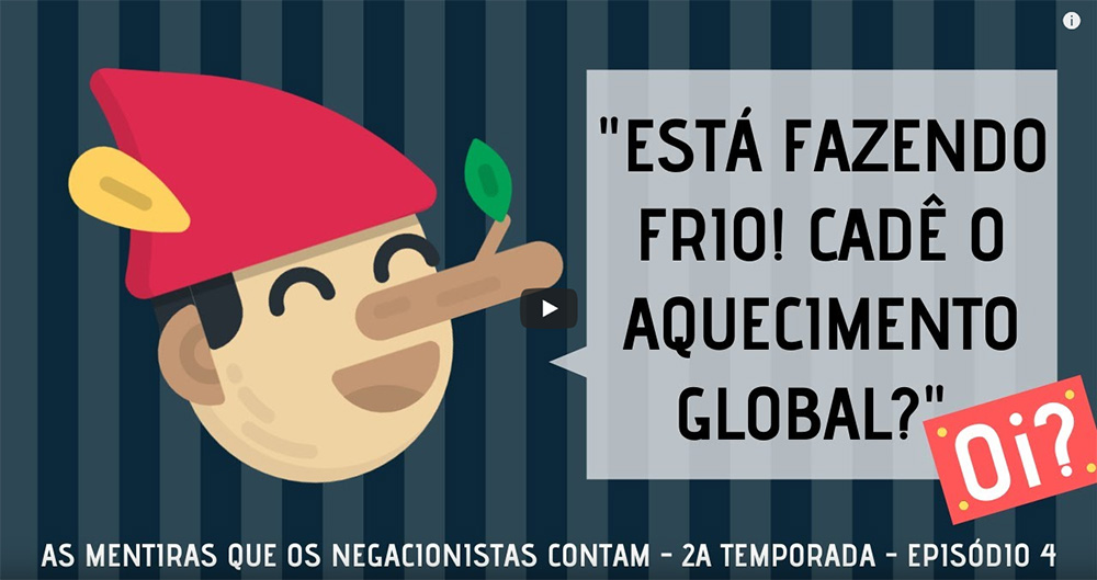 "Está Fazendo Frio! Cadê o Aquecimento Global?"